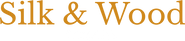 Silk & Wood